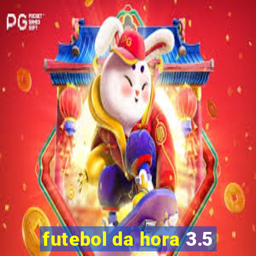 futebol da hora 3.5